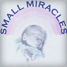See our Small Miracles!